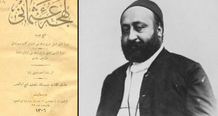 Osmanlı’da bir Türk dili bilimci Ahmet Vefik Paşa ve Lehçe-i Osmânî